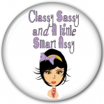 Classy Sassy and Little Smart Assy